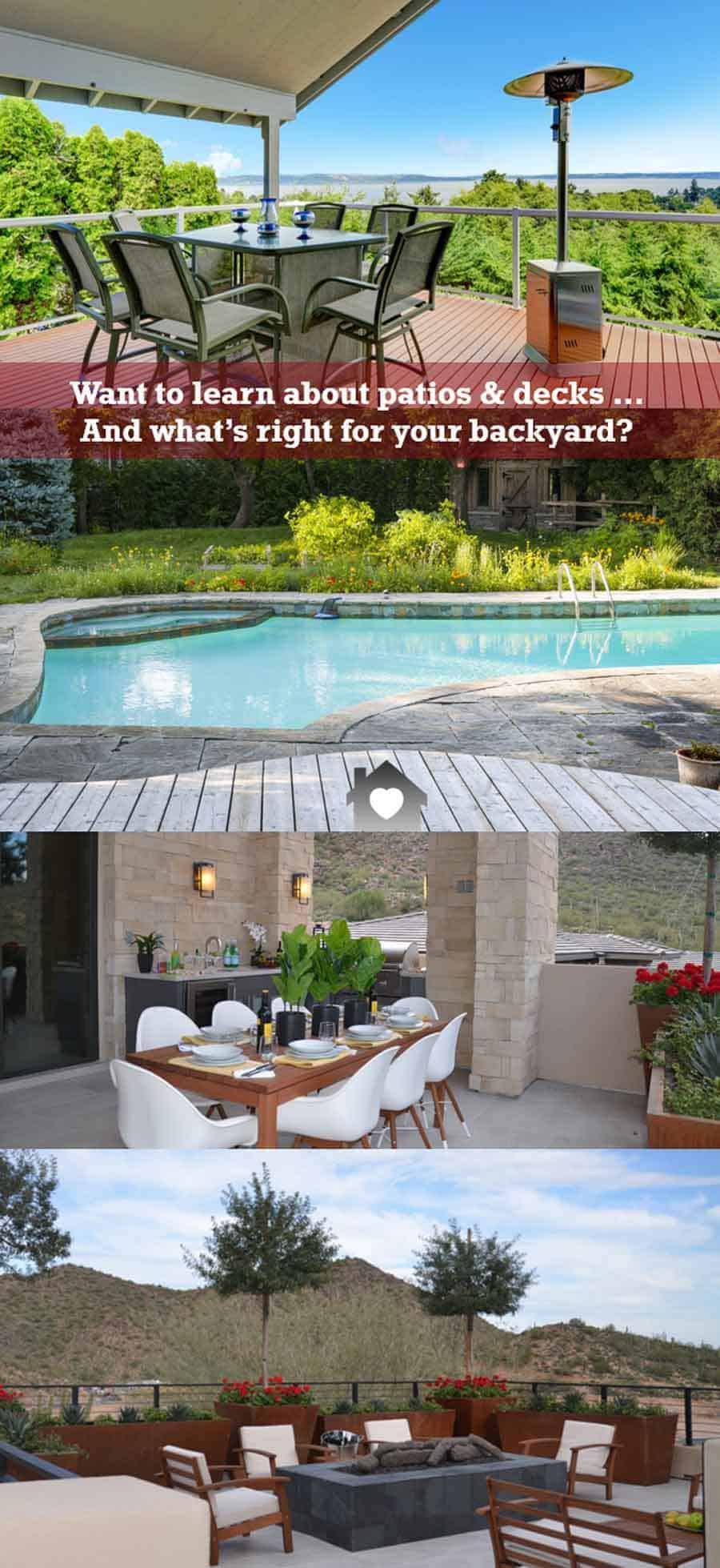 building a patio or deck is a big investment, so it pays to make time to research & get the best solution for you, your house & budget