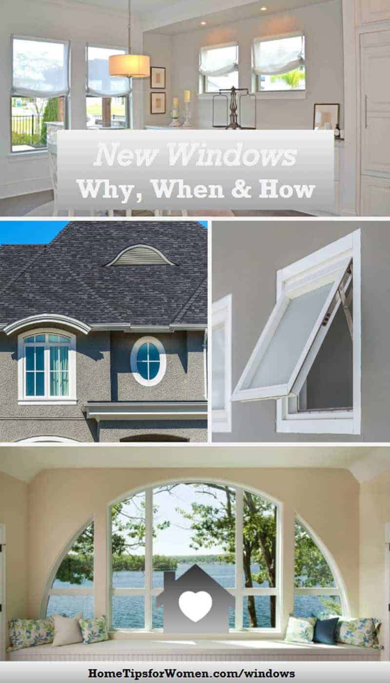 Replacing Windows: Why, When & How - Home Tips for Women