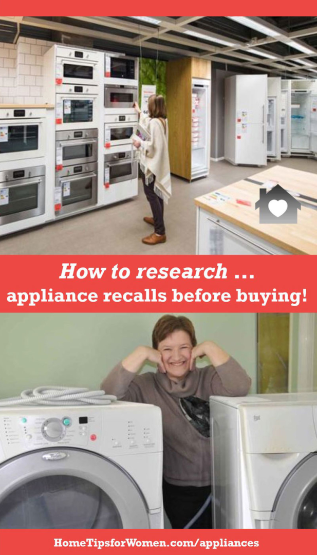 appliance recalls happen so a few minutes researching an appliance before you buy it could save you lots of grief