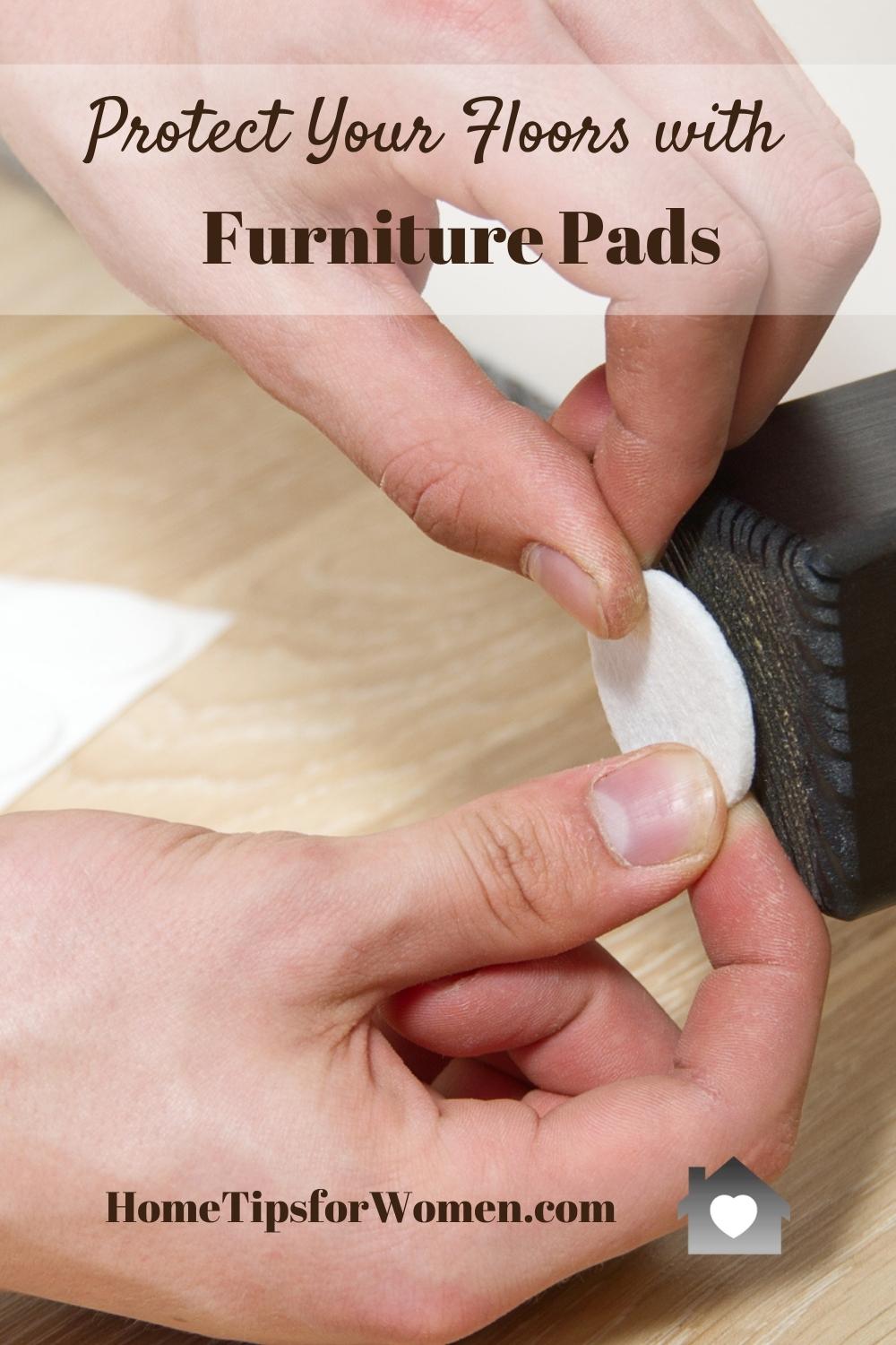 Finding the Best Furniture Pads to Protect Floors Home Tips for Women